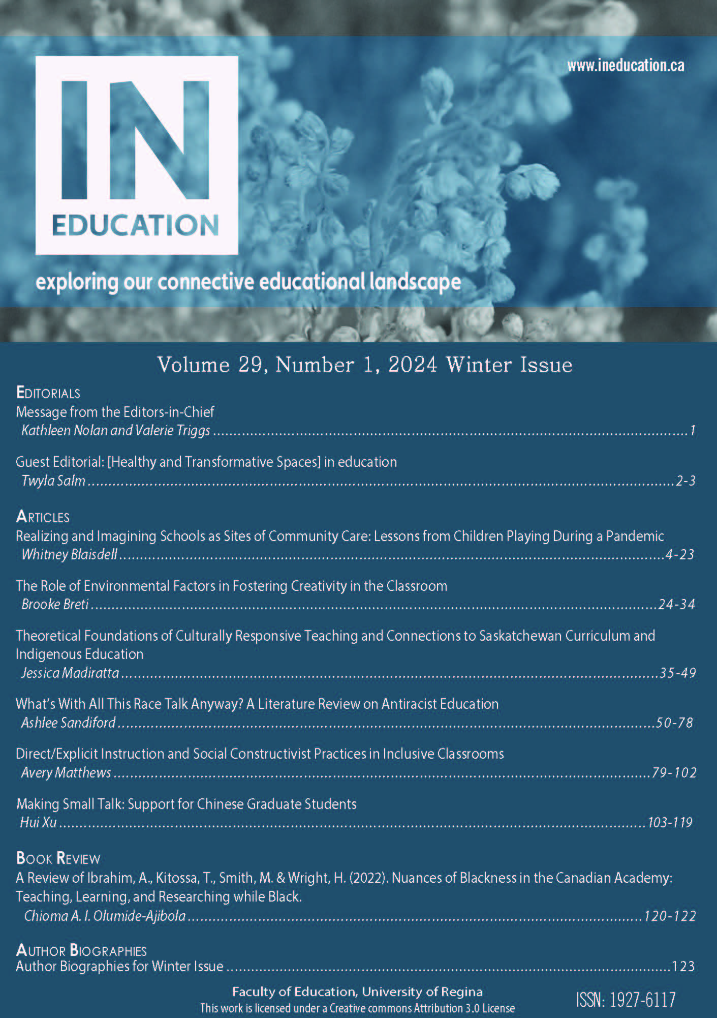 					View Vol. 29 No. 1 (2024): Winter 2024  [Healthy and Transformative Spaces] in education
				
